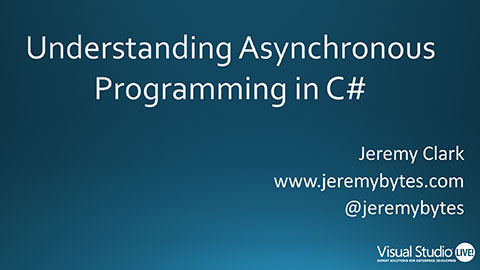 On-Demand Workshop: Understanding Asynchronous Programming with C# ...